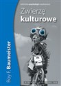 Zwierzę kulturowe Między naturą a kulturą - Roy F. Baumeister