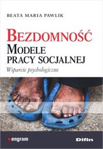 Bezdomność Modele pracy socjalnej Wsparcie psychologiczne - Księgarnia Niemcy (DE)