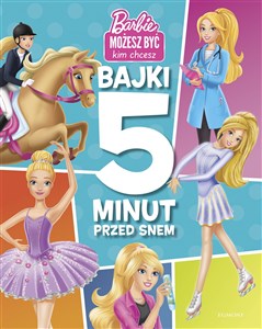 Barbie. Bajki 5 minut przed snem