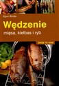 Wędzenie mięsa, kiełbas i ryb - Egon Binder