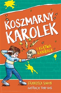 Koszmarny Karolek i klątwa kanibala - Księgarnia UK