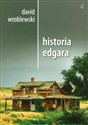 Historia Edgara - David Wroblewski