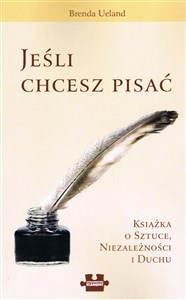 Jeśli chcesz pisać Książka o sztuce, niezależności i duchu.