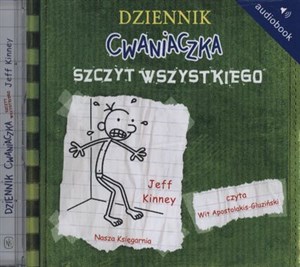 [Audiobook] Dziennik cwaniaczka Szczyt wszystkiego