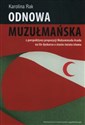 Odnowa muzułmańska z perspektywy propozycji Muḥammada Asada na tle dyskursu o stanie świata islamu