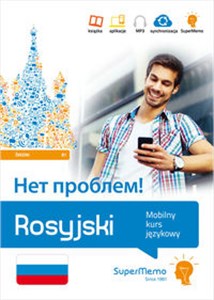 Rosyjski Niet probliem! Mobilny kurs językowy (poziom średni B1) Mobilny kurs językowy (poziom średni B1)