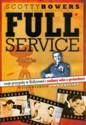 Full Service moje przygody w Hollywood i szalony seks z gwiazdami - Scotty Bowers