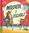 Mrukol i Żeglarz - Will Buckingham, Thomas Docherty