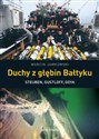 Duchy z głębin Bałtyku Steuben, Gustloff, Goya