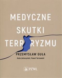 Medyczne skutki terroryzmu