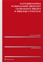 Natychmiastowa wykonalność orzeczeń co do istoty sprawy w procesie cywilnym - Katarzyna Sokólska