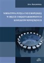 Normatywna potęga Unii Europejskiej w obliczu umiędzynarodowionych konfliktów wewnętrznych - Anna Skolimowska