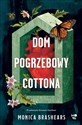 Dom pogrzebowy Cottona - Monica Brashears