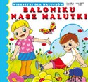 Baloniku nasz malutki