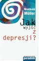 Jak wyjść z depresji?