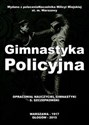 Gimnastyka Policyjna - Stanisław Szczepkowski