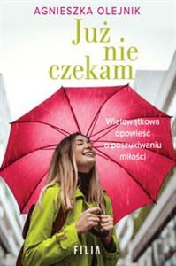 Już nie czekam Wielkie Litery