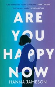 Are You Happy Now  - Księgarnia UK