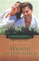 Wiosną ci wszystko wybaczę Cztery pory roku w małżeństwie - Catherine Palmer, Gary Chapman