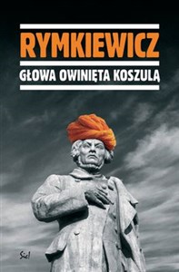 Głowa owinięta koszulą - Księgarnia UK