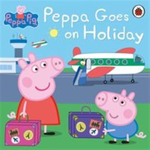 Peppa Pig: Peppa Goes on Holiday - Księgarnia Niemcy (DE)