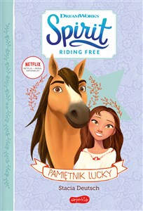 Pamiętnik Lucky. Spirit Riding Free - Księgarnia UK