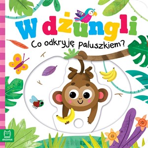 W dżungli Co odkryję paluszkiem?