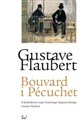 Bouvard i Pecuchet Z dodatkiem eseju Antoniego Sygietyńskiego Gustaw Flaubert (1821-1880)
