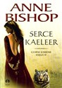 Czarne kamienie 4 Serce Kaeleer - Anne Bishop