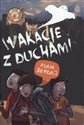 Wakacje z duchami - Adam Bahdaj