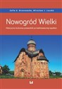 Nowogród Wielki Historyczno-kulturowy przewodnik po średniowiecznej republice