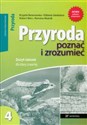 Przyroda poznać i zrozumieć 4 zeszyt ćwiczeń Szkoła podstawowa - Brygida Baranowska, Elżbieta Szedzianis, Robert Wers