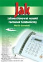 Jak zakwestionować wysoki rachunek telefoniczny