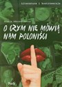 Literatura i kontrowersje O czym nie mówią nam poloniści