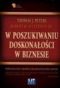 W poszukiwaniu doskonałości w biznesie Doświadczenia najlepiej zarządzanych firm Ameryki