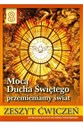 Religia 8 Mocą Ducha Świętego przemieniamy świat Zeszyt ćwiczeń Szkoła podstawowa - Stanisław Łabendowicz