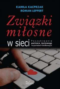 Związki miłosne w sieci Poszukiwanie partnera życiowego na portalach randkowych - Księgarnia Niemcy (DE)