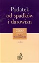 Podatek od spadków i darowizn 2009