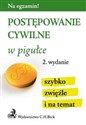 Postępowanie cywilne w pigułce