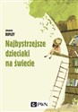 Najbystrzejsze dzieciaki na świecie