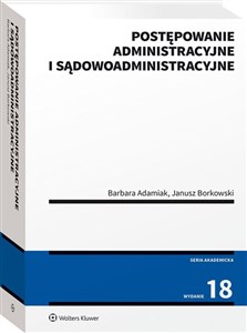 Postępowanie administacyjne i sądowoadministracyjne