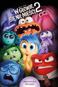 W głowie się nie mieści 2. Biblioteczka przygody. Disney Pixar