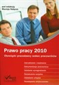 Prawo pracy 2010 Obowiązki pracodawcy wobec pracowników