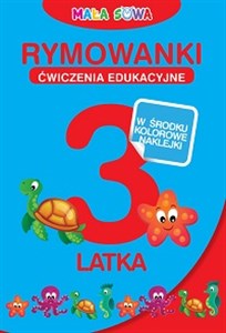 Rymowanki 3-latka Ćwiczenia edukacyjne