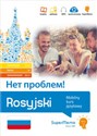 Rosyjski Niet probliem! Mobilny kurs językowy (pakiet: poziom podstawowy A1-A2, średni B1, zaawansow Mobilny kurs językowy (pakiet: poziom podstawowy A1-A2, średni B1, zaawansowany B2-C1) - Andrzej Sitarski, Irena Kotwicka-Dudzińska, Iwona Wapnaruk-Sitarska