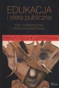 Edukacja i sfera publiczna Idee i doświadczenia pedagogiki radykalnej - Henry A. Giroux, Lech Witkowski