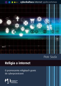 Religia a internet O przenoszeniu religijnych granic do cyberprzestrzeni