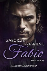 Zabójcze pragnienie Fabio 