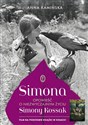 Simona Opowieść o niezwyczajnym życiu Simony Kossak - Anna Kamińska