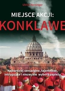 Miejsce akcji: konklawe  - Księgarnia UK